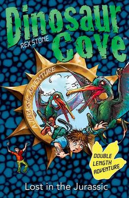 Book cover for Dinosaur Cove: Lost in the Jurassic