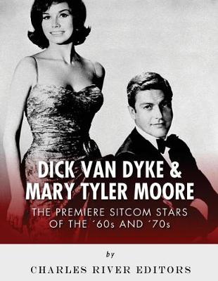 Book cover for Dick Van Dyke & Mary Tyler Moore