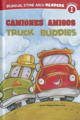 Book cover for Camiones Amigos/Truck Buddies