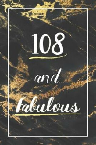 Cover of 108 And Fabulous