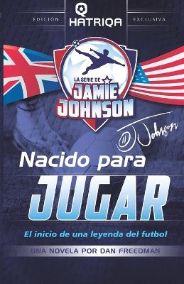 Cover of Nacido para Jugar