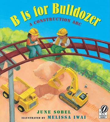 Book cover for B Is for Bulldozer