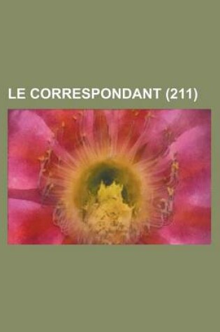 Cover of Le Correspondant (211)