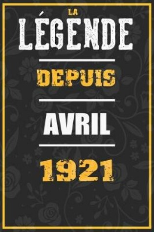 Cover of La Legende Depuis AVRIL 1921