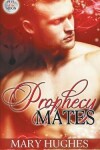 Book cover for Prophecy Mates