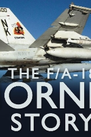 Cover of The F/A18 Hornet Story