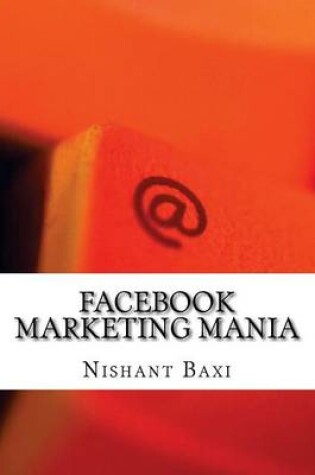 Cover of Facebook Marketing Mania