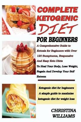 Book cover for Complete Ketogenic Diet for Beginners