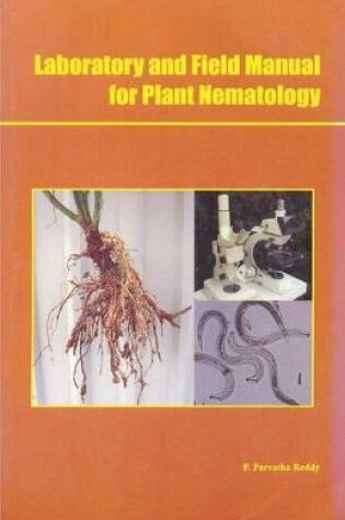 Cover of Laboratory and Field Manual for Plant Nematology