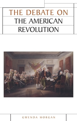 Cover of The Debate on the American Revolution