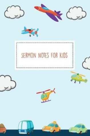 Cover of Sermon Notes for Kids