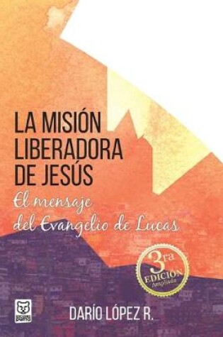 Cover of La Mision Liberadora de Jesus