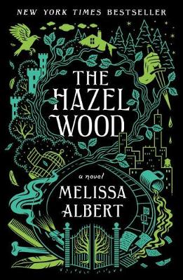 Book cover for The Hazel Wood