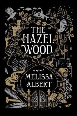 Book cover for The Hazel Wood