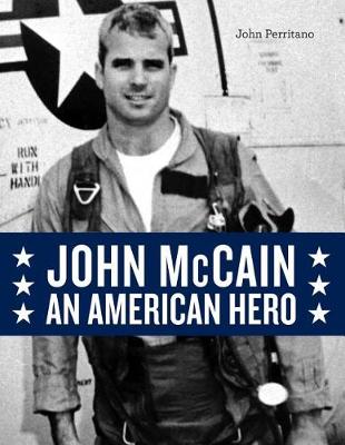 Book cover for John McCain: An American Hero