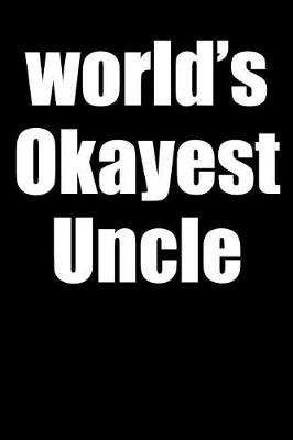 Book cover for World's Okayest Uncle