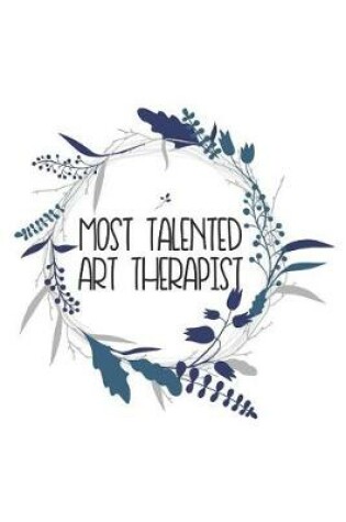 Cover of Most Talented Art Therapist