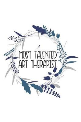 Book cover for Most Talented Art Therapist