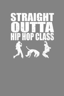 Book cover for Straight Outta Hip Hop Class