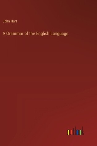 Cover of A Grammar of the English Language