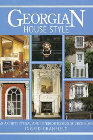 Cover of Georgian House Style