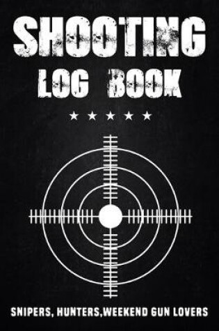 Cover of Shooting Log Book - data log