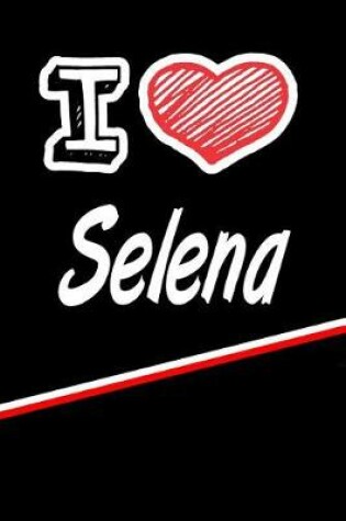 Cover of I Love Selena