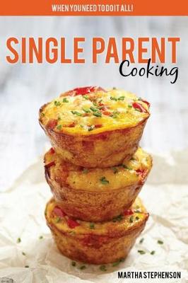 Book cover for Single Parent Cooking