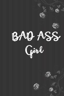 Book cover for Bad Ass Girl