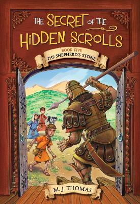 Book cover for The Secret of the Hidden Scrolls: The Shepherd's Stone, Book 5