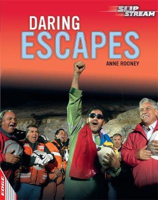 Book cover for EDGE: Slipstream Non-Fiction Level 1: Daring Escapes