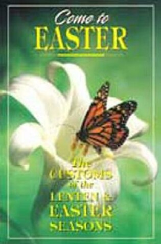 Cover of Come to Easter