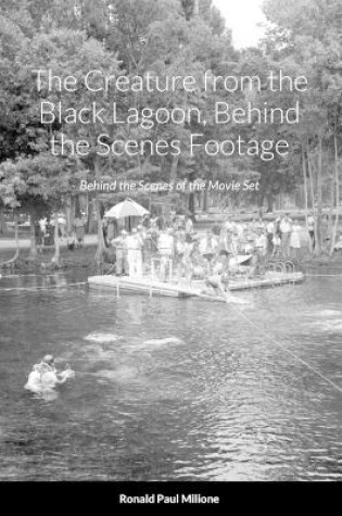 Cover of The Creature from the Black Lagoon, Behind the Scenes