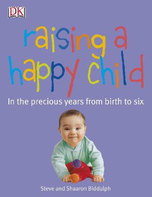 Book cover for Raising a Happy Child