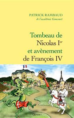 Book cover for Tombeau de Nicolas Ier, Avenement de Francois IV