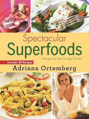 Book cover for Spectacular Superfoods