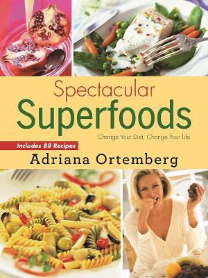 Book cover for Spectacular Superfoods