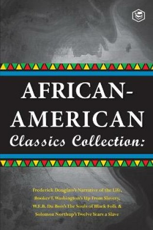 Cover of African-American Classics Collection (Slave Narratives Collections)