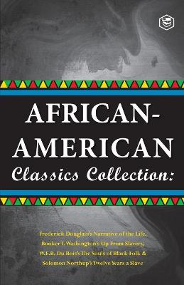 Book cover for African-American Classics Collection (Slave Narratives Collections)