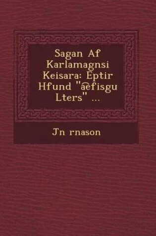 Cover of Sagan AF Karlamagn Si Keisara