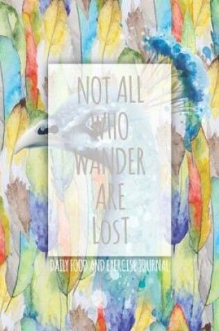 Cover of Not all who wander are lost