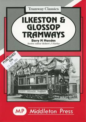 Book cover for Ilkeston and Glossop Tramways