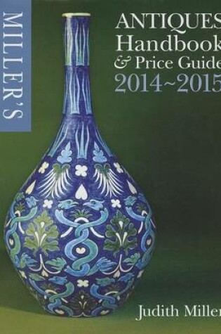 Cover of Miller's Antiques Handbook & Price Guide 2014-2015