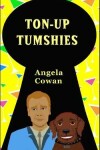 Book cover for Ton-Up Tumshies