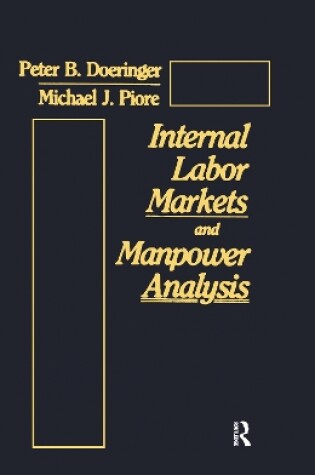 Cover of Internal Labor Markets and Manpower Analysis