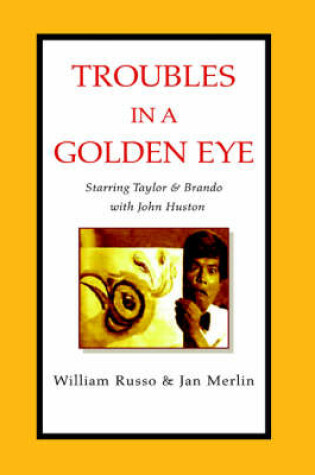 Cover of Troubles in a Golden Eye