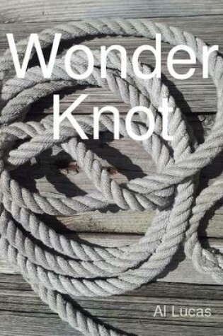 Cover of Wonder Knot