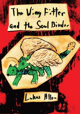 Book cover for The Wing Fitter and the Soul Binder