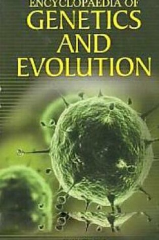 Cover of Encyclopaedia of Genetics and Evolution