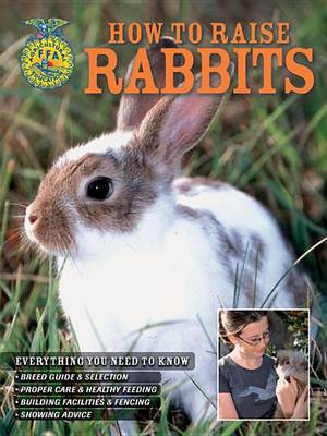 Cover of How to Raise Rabbits